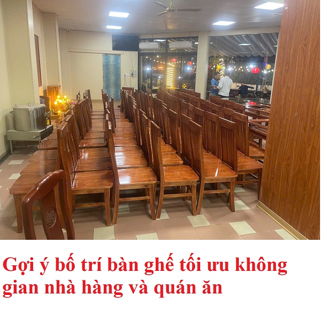 Gợi ý bố trí bàn ghế nhà hàng quán ăn tối ưu mọi không gian